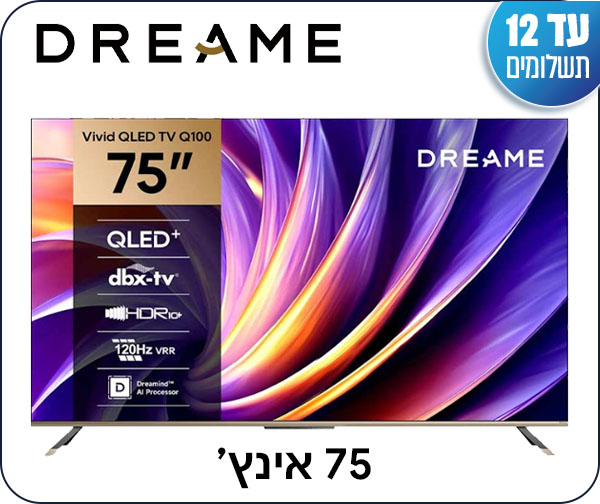 מסך טלויזיה סדרת 75Q100 מבית Dreame
