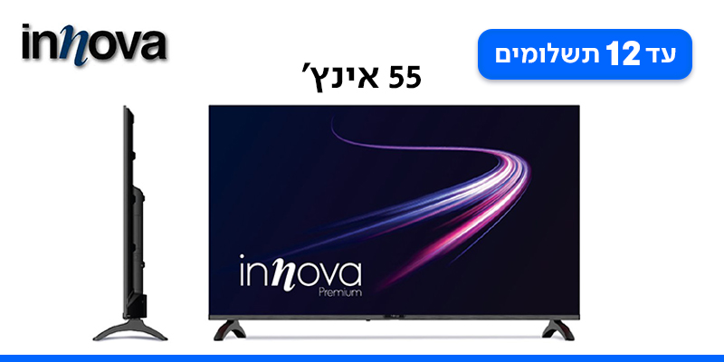 טלוויזיה INNOVA ללא מסגרת 4K בגודל 55 אינץ'