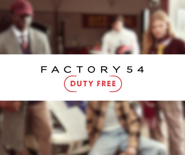 תו קנייה בשווי 300 ₪ לחנות FACTORY 54 Duty Free